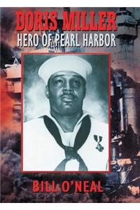 Doris Miller-Hero of Pearl Harbor