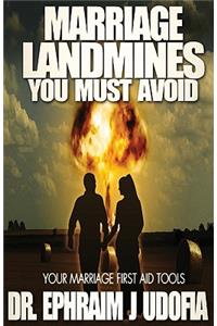 Marriage Landmines You Must Avoid