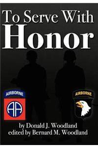 To Serve with Honor