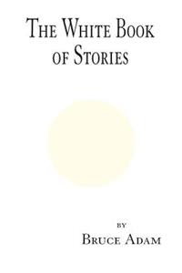 The White Book of Stories