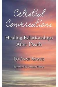 Celestial Conversations