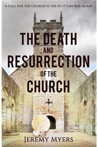 Death and Resurrection of the Church