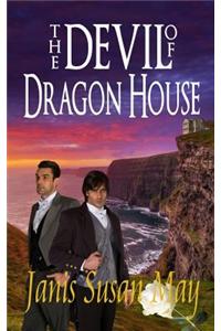 The Devil of Dragon House