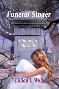 Funeral Singer: A Song for Marielle