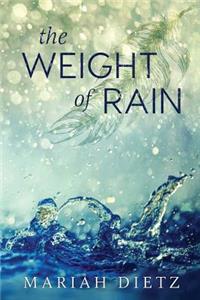 Weight of Rain