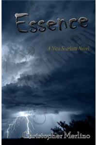 Essence: A Nico Scarlatti Novel