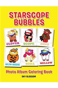 Starscope Bubbles-Photo Album Coloring Book