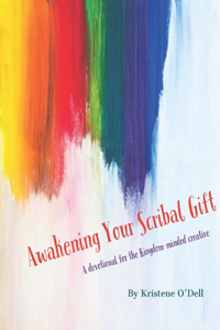 Awakening Your Scribal Gift