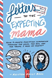 Letters to the Expecting Mama