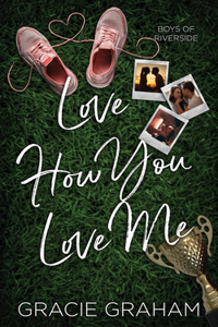 Love How You Love Me