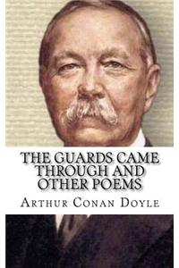 Guards Came Through and Other Poems