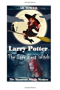 Larry Potter, the Ever Best Witch