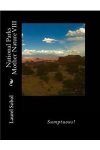 National Parks Mother Nature VIII