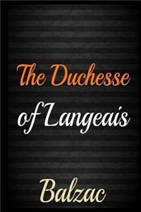 The Duchesse of Langeais
