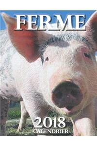 Ferme 2018 Calendrier (Edition France)