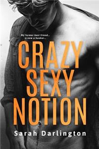 Crazy Sexy Notion