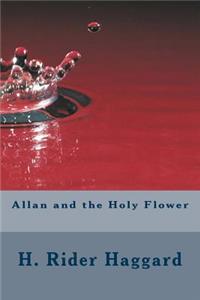 Allan and the Holy Flower