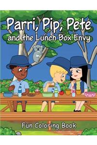 Parri, Pip, Pete and the Lunch Box Envy Fun Coloring Book