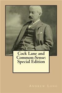 Cock Lane and CommonSense: Special Edition