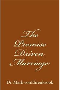 Promise Driven Marriage