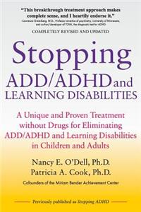 Stopping ADD/ADHD and Learning Disabilities