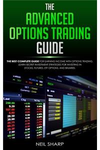 Advanced Options Trading Guide