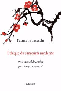 Ethique du samourai moderne