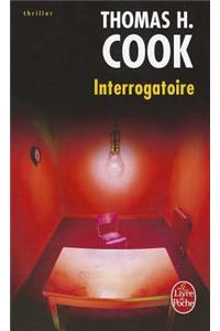 Interrogatoire