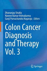 Colon Cancer Diagnosis and Therapy Vol. 3