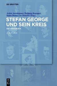 Stefan George Und Sein Kreis