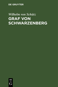 Graf Von Schwarzenberg