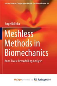 Meshless Methods in Biomechanics