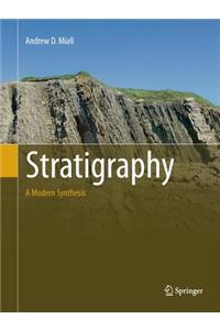 Stratigraphy: A Modern Synthesis