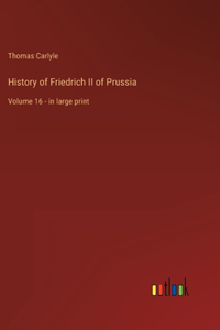 History of Friedrich II of Prussia