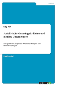 Social-Media-Marketing für kleine und mittlere Unternehmen