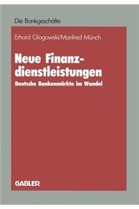 Neue Finanzdienstleistungen