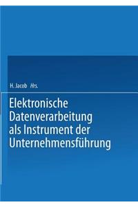 Elektronische Datenverarbeitung ALS Instrument Der Unternehmensführung