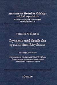 Dynamik Und Statik Des Sprachlichen Rhythmus