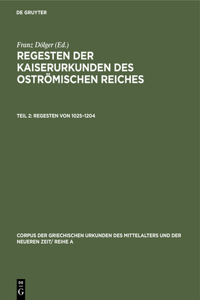 Regesten Von 1025-1204