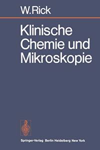 Klinische Chemie Und Mikroskopie: Eine Einf Hrung: Eine Einf Hrung