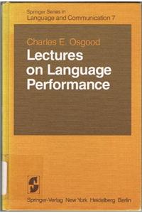 Lectures on Language Performance
