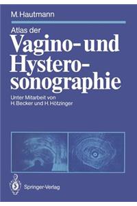 Atlas der Vagino- und Hysterosonographie
