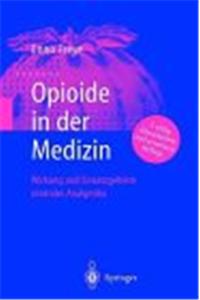 Opioide in Der Medizin: Wirkung Und Einsatzgebiete Zentraler Analgetika