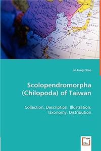 Scolopendromorpha (Chilopoda) of Taiwan