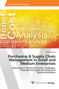 Purchasing & Supply Chain Management in Small and Medium Enterprises
