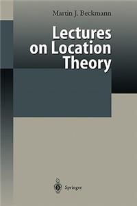 Lectures on Location Theory