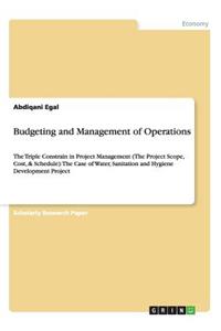 Budgeting and Management of Operations