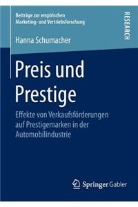 Preis Und Prestige: Effekte Von Verkaufsförderungen Auf Prestigemarken in Der Automobilindustrie