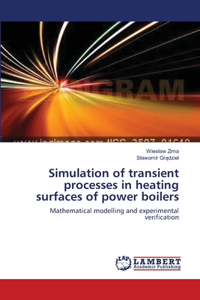Simulation of transient processes in heating surfaces of power boilers