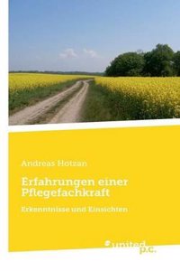 Erfahrungen Einer Pflegefachkraft